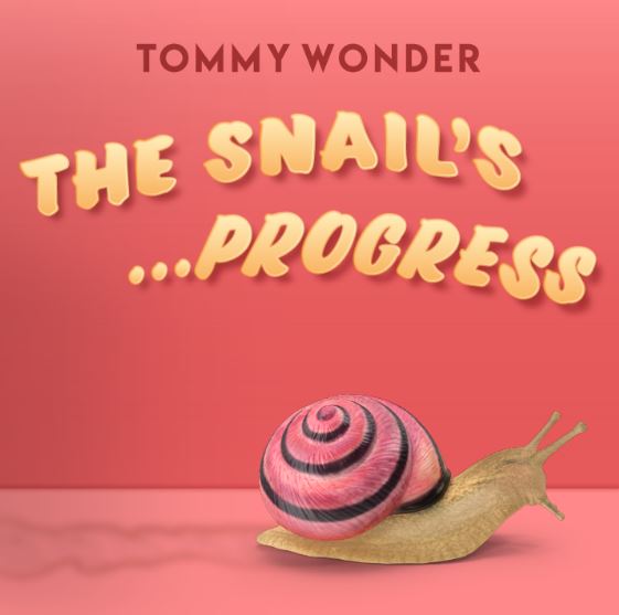The Snail's Progress presented by Dan Harlan
