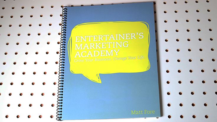Entertainer's Marketing Academy (EMA) by Matt Fore - eBook + Audio Files