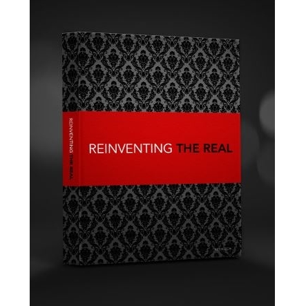 Reinventing The Real by Tyler Wilson